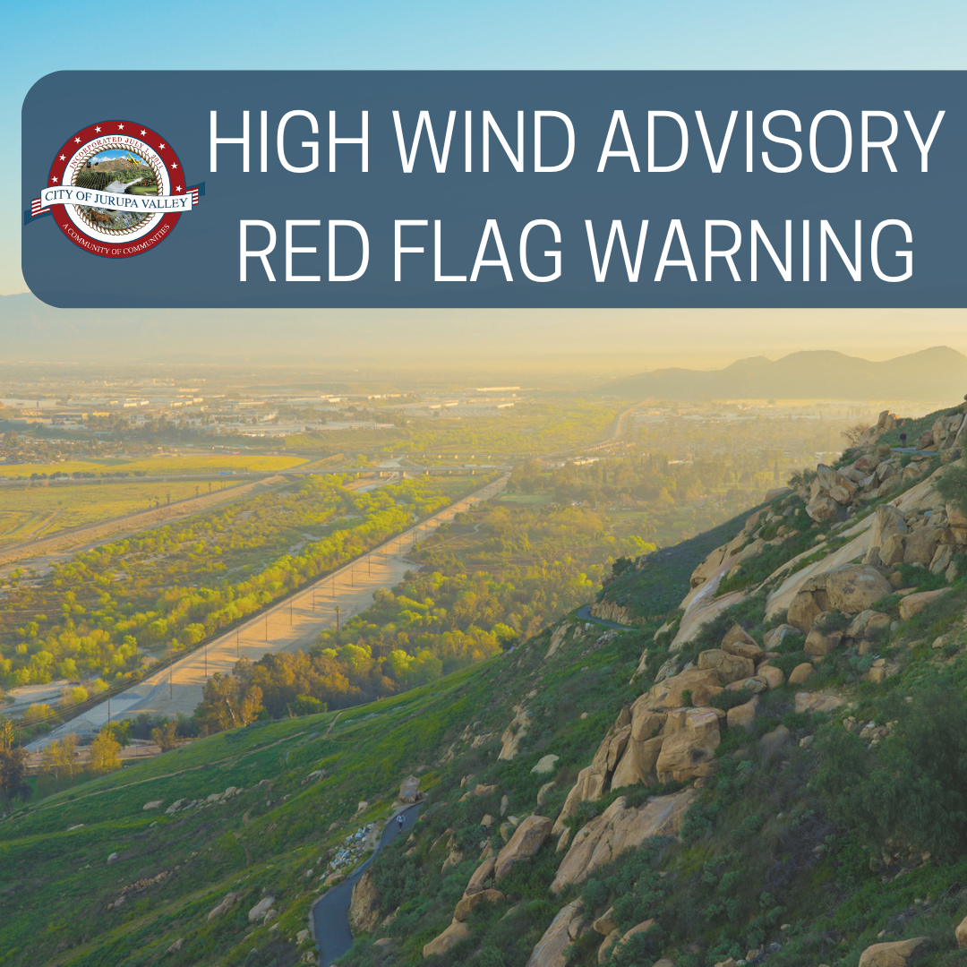 Red Flag Warning High Wind Advisory